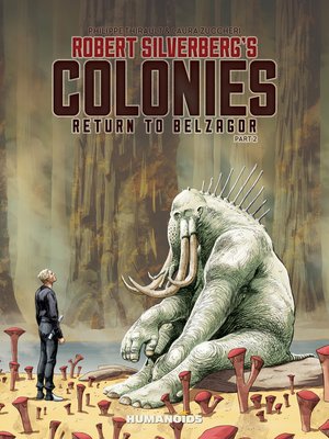 cover image of Robert Silverberg's COLONIES (2018), Volume 2